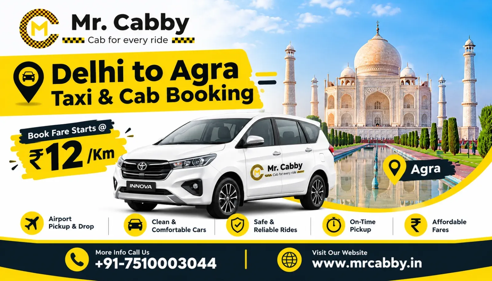 Where to Book a Reliable and Fast Delhi to Agra Cab?