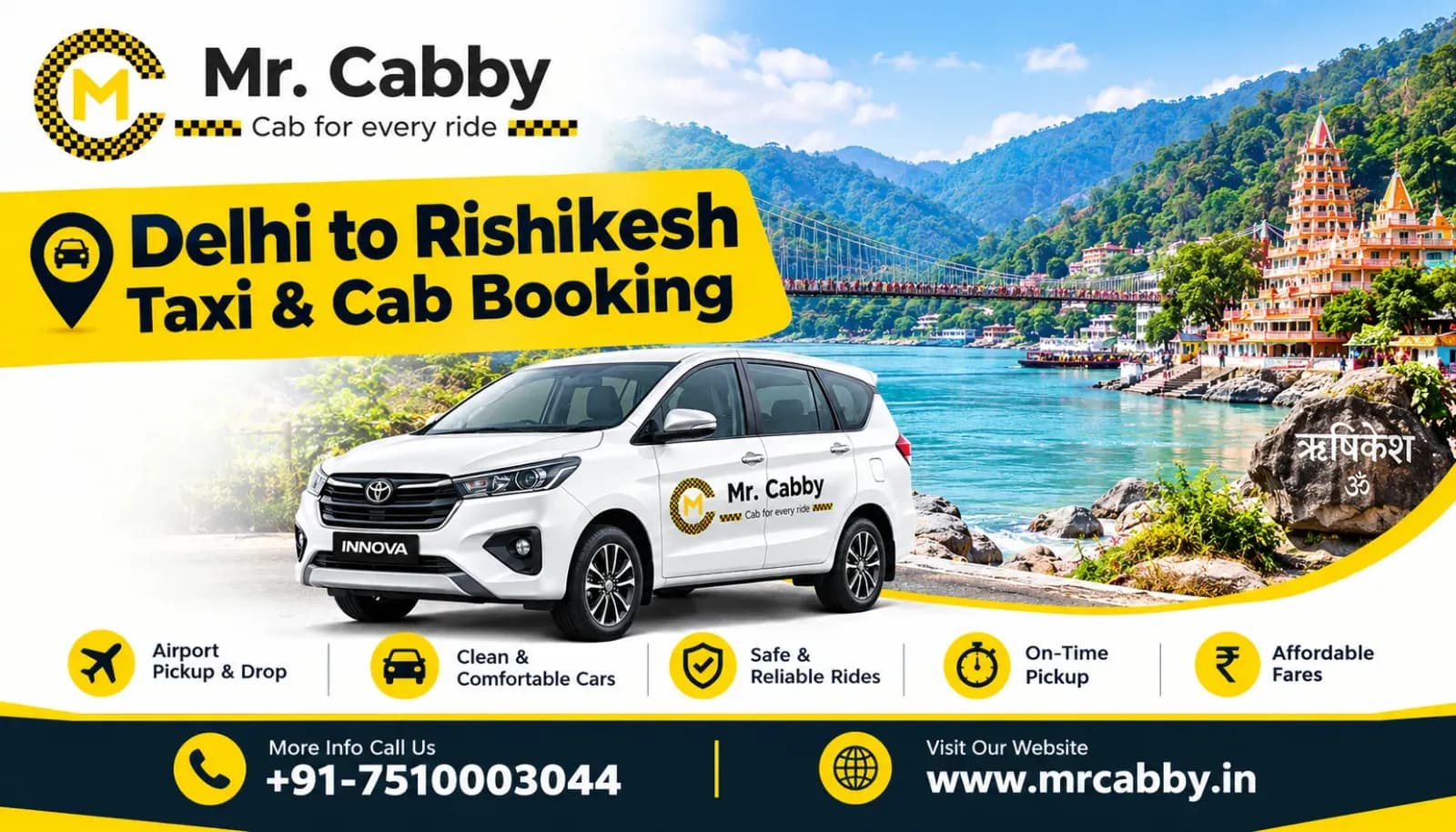 Delhi to Rishikesh Cab with Travel Planning – Book Mr. Cabby